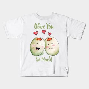 Olive You So Much Kids T-Shirt